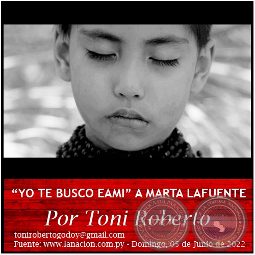 “YO TE BUSCO EAMI” A MARTA LAFUENTE - Por Toni Roberto - Domingo, 05 de Junio de 2022